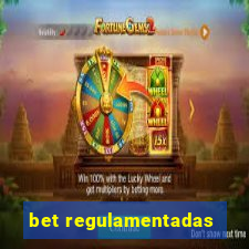 bet regulamentadas
